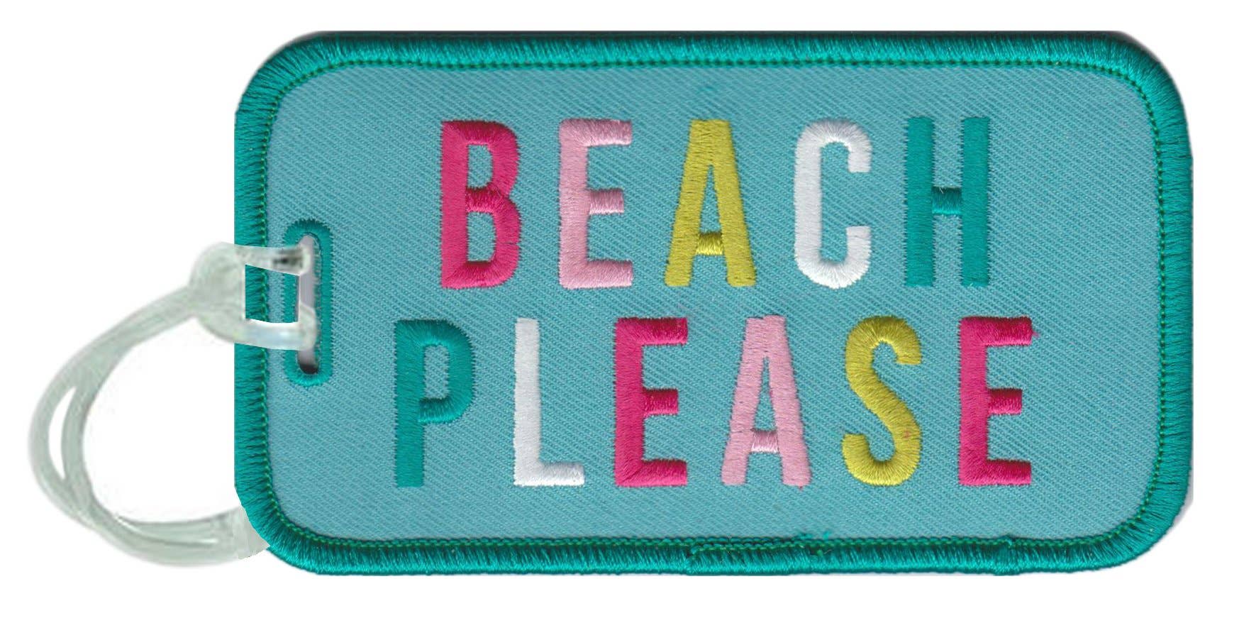 Beach Please Luggage Tags by Katydid