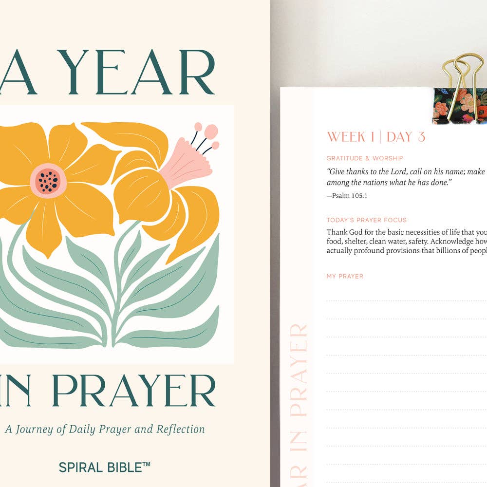 A Year In Prayer: A Journey of Daily Prayer and Reflection by Spiral Bible